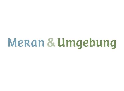 Der Schriftzug „Meran & Umgebung“ steht in blauer und grüner Schrift auf weißem Hintergrund.