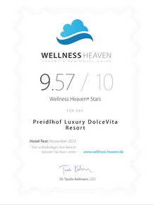 Eine Auszeichnung von Wellness Heaven mit der Bewertung 9,57 von 10 für das Preidlhof Luxury DolceVita Resort.